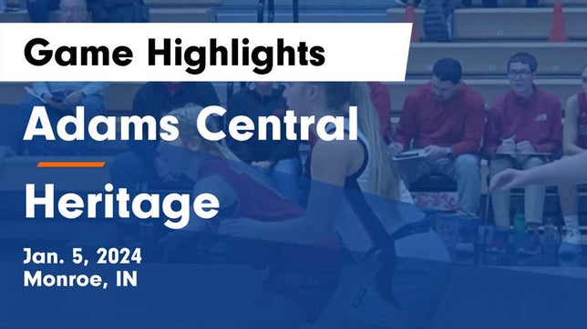 Watch this highlight video of the Adams Central (Monroe, IN) girls basketball team in its game Adams Central  vs Heritage  Game Highlights - Jan. 5, 2024 on Jan 5, 2024