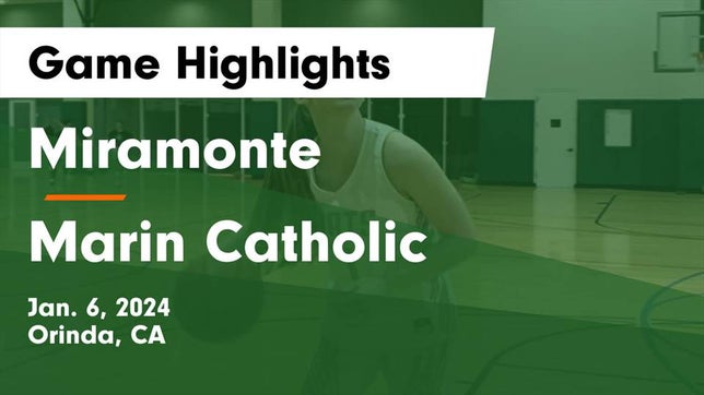 Watch this highlight video of the Miramonte (Orinda, CA) girls basketball team in its game Miramonte  vs Marin Catholic  Game Highlights - Jan. 6, 2024 on Jan 6, 2024