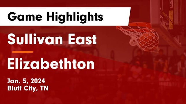 Watch this highlight video of the Sullivan East (Bluff City, TN) girls basketball team in its game Sullivan East  vs Elizabethton  Game Highlights - Jan. 5, 2024 on Jan 5, 2024