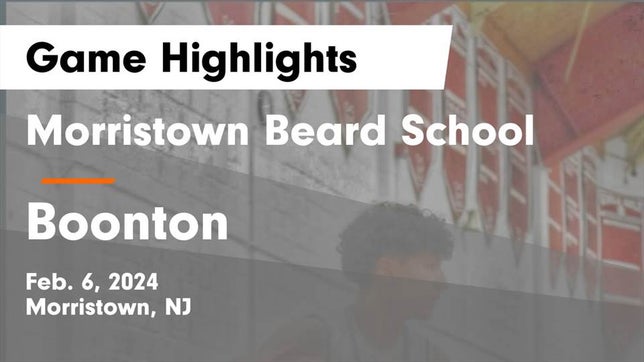 Watch this highlight video of the Morristown-Beard (Morristown, NJ) basketball team in its game Morristown Beard School vs Boonton  Game Highlights - Feb. 6, 2024 on Feb 6, 2024