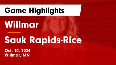Willmar vs Sauk Rapids-Rice | Volleyball | 10/10