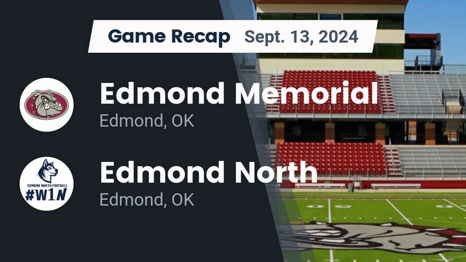 Football Game Preview: Edmond Memorial Bulldogs Vs. Owasso Rams