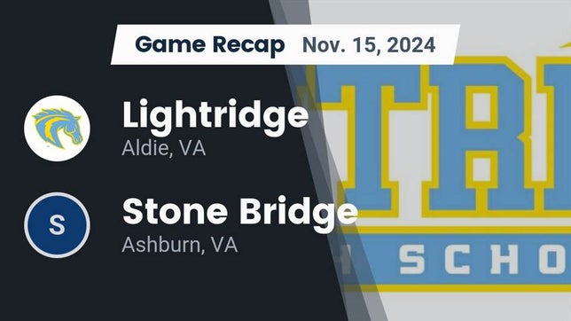 Football Recap: Stone Bridge Takes Down Lightridge in a Playoff Battle