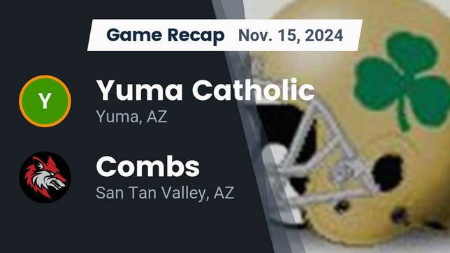 Football Recap: Yuma Catholic Takes Down Combs in a Playoff Battle