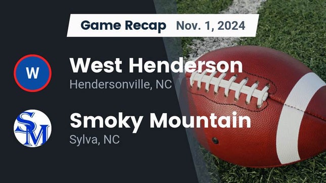 Football Recap: Smoky Mountain's Win on Friday Extends Winning Streak ...