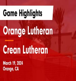 Orange Lutheran vs El Modena | Lacrosse | 3/11