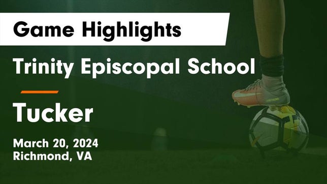 Watch this highlight video of the Trinity Episcopal (Richmond, VA) girls soccer team in its game Trinity Episcopal School vs Tucker  Game Highlights - March 20, 2024 on Mar 20, 2024