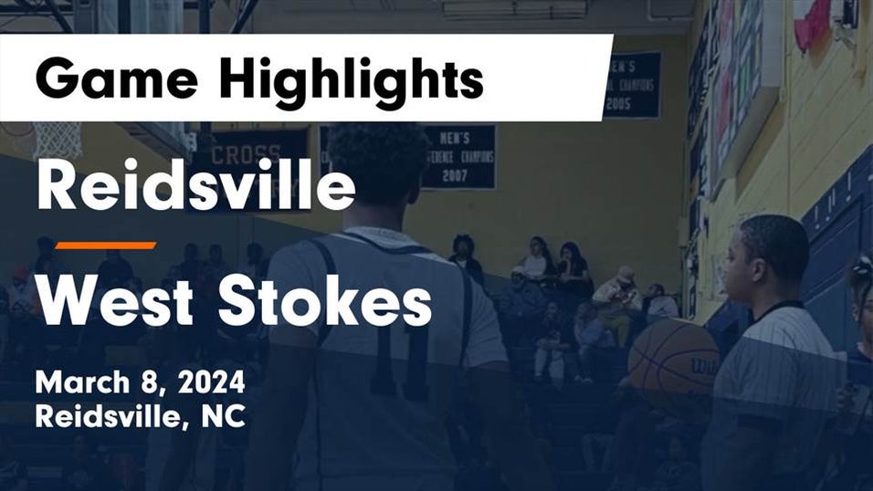 West Stokes Vs Reidsville Basketball 3 8 west-stokes-vs-reidsville-basketball-3-8