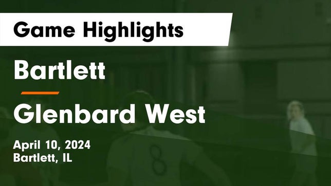 Watch this highlight video of the Bartlett (IL) girls soccer team in its game Bartlett  vs Glenbard West  Game Highlights - April 10, 2024 on Apr 10, 2024