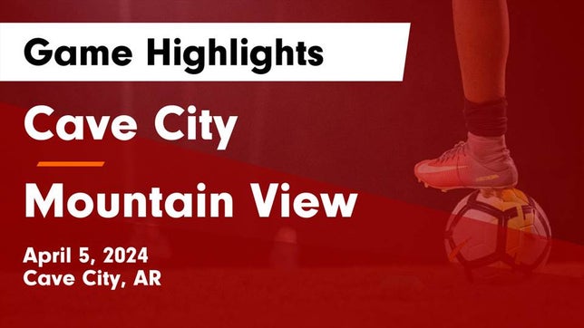 Watch this highlight video of the Cave City (AR) soccer team in its game Cave City  vs Mountain View  Game Highlights - April 5, 2024 on Apr 5, 2024