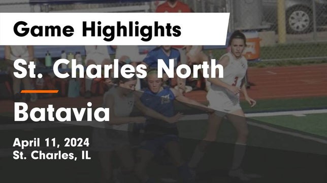 Watch this highlight video of the St. Charles North (St. Charles, IL) girls soccer team in its game St. Charles North  vs Batavia  Game Highlights - April 11, 2024 on Apr 11, 2024