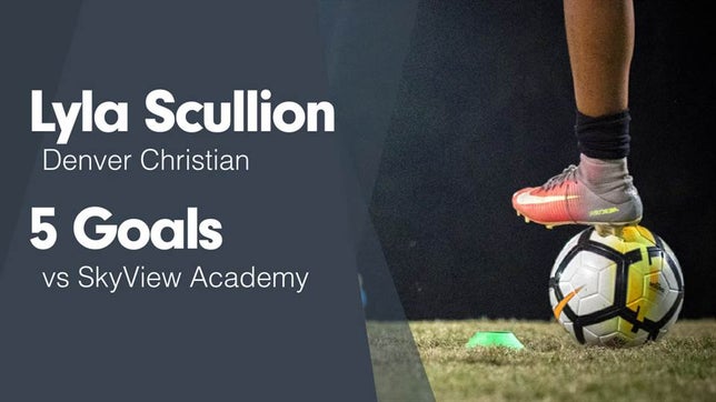 Watch this highlight video of Lyla Scullion