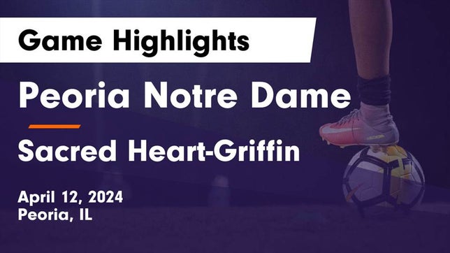 Watch this highlight video of the Peoria Notre Dame (Peoria, IL) girls soccer team in its game Peoria Notre Dame  vs Sacred Heart-Griffin  Game Highlights - April 12, 2024 on Apr 12, 2024