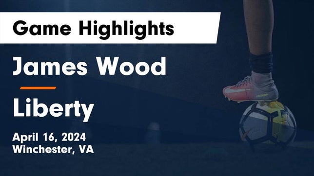 Watch this highlight video of the James Wood (Winchester, VA) girls soccer team in its game James Wood  vs Liberty  Game Highlights - April 16, 2024 on Apr 16, 2024