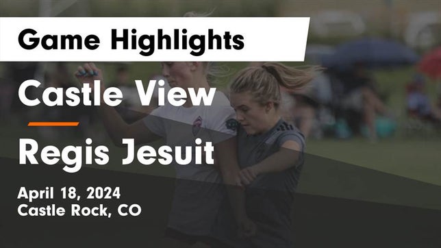 Watch this highlight video of the Castle View (Castle Rock, CO) girls soccer team in its game Castle View  vs Regis Jesuit  Game Highlights - April 18, 2024 on Apr 18, 2024