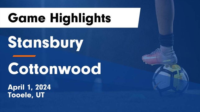 Watch this highlight video of the Stansbury (Stansbury Park, UT) soccer team in its game Stansbury  vs Cottonwood  Game Highlights - April 1, 2024 on Apr 1, 2024