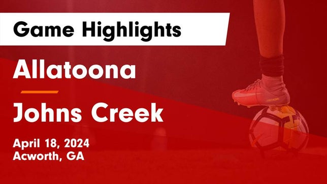 Watch this highlight video of the Allatoona (Acworth, GA) girls soccer team in its game Allatoona  vs Johns Creek  Game Highlights - April 18, 2024 on Apr 18, 2024