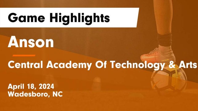Watch this highlight video of the Anson (Wadesboro, NC) girls soccer team in its game Anson  vs Central Academy Of Technology & Arts Game Highlights - April 18, 2024 on Apr 18, 2024