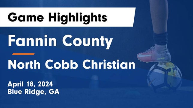 Watch this highlight video of the Fannin County (Blue Ridge, GA) girls soccer team in its game Fannin County  vs North Cobb Christian  Game Highlights - April 18, 2024 on Apr 18, 2024