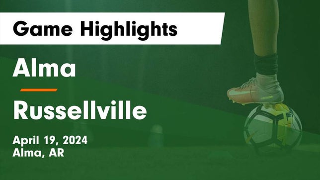Watch this highlight video of the Alma (AR) soccer team in its game Alma  vs Russellville  Game Highlights - April 19, 2024 on Apr 19, 2024