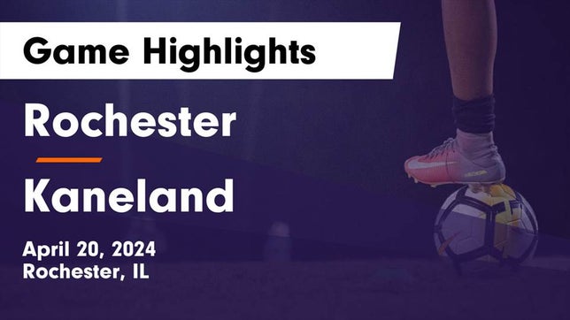 Watch this highlight video of the Rochester (IL) girls soccer team in its game Rochester  vs Kaneland  Game Highlights - April 20, 2024 on Apr 20, 2024
