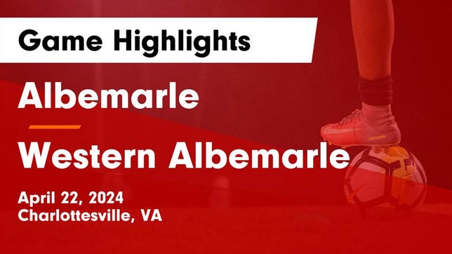 Watch this highlight video of the Albemarle (Charlottesville, VA) soccer team in its game Albemarle  vs Western Albemarle  Game Highlights - April 22, 2024 on Apr 22, 2024