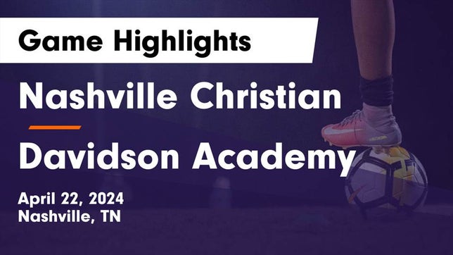 Watch this highlight video of the Nashville Christian (Nashville, TN) soccer team in its game Nashville Christian  vs Davidson Academy  Game Highlights - April 22, 2024 on Apr 22, 2024