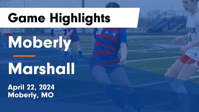 Watch this highlight video of the Moberly (MO) girls soccer team in its game Moberly  vs Marshall  Game Highlights - April 22, 2024 on Apr 22, 2024