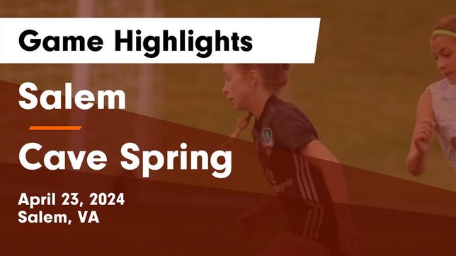Watch this highlight video of the Salem (VA) girls soccer team in its game Salem  vs Cave Spring  Game Highlights - April 23, 2024 on Apr 23, 2024
