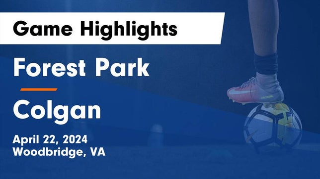 Watch this highlight video of the Forest Park (Woodbridge, VA) girls soccer team in its game Forest Park  vs Colgan  Game Highlights - April 22, 2024 on Apr 22, 2024
