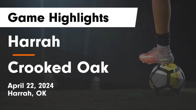 Watch this highlight video of the Harrah (OK) soccer team in its game Harrah  vs Crooked Oak  Game Highlights - April 22, 2024 on Apr 22, 2024