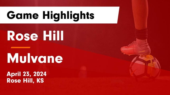 Watch this highlight video of the Rose Hill (KS) girls soccer team in its game Rose Hill  vs Mulvane  Game Highlights - April 23, 2024 on Apr 23, 2024