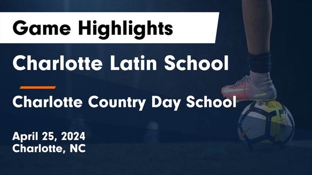 Watch this highlight video of the Charlotte Latin (Charlotte, NC) girls soccer team in its game Charlotte Latin School vs Charlotte Country Day School Game Highlights - April 25, 2024 on Apr 25, 2024