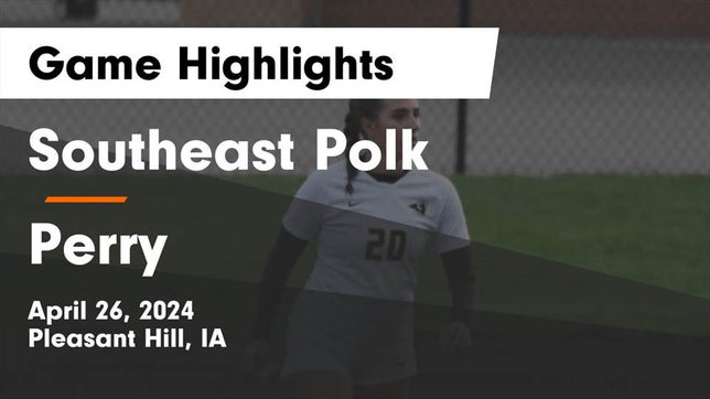 Watch this highlight video of the Southeast Polk (Pleasant Hill, IA) girls soccer team in its game Southeast Polk  vs Perry  Game Highlights - April 26, 2024 on Apr 26, 2024
