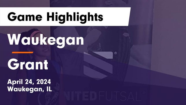 Watch this highlight video of the Waukegan (IL) girls soccer team in its game Waukegan  vs Grant  Game Highlights - April 24, 2024 on Apr 24, 2024