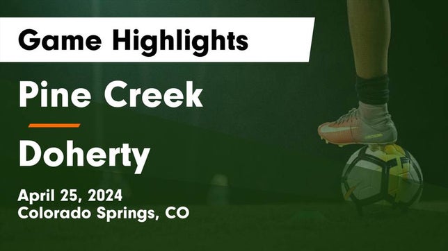 Watch this highlight video of the Pine Creek (Colorado Springs, CO) girls soccer team in its game Pine Creek  vs Doherty  Game Highlights - April 25, 2024 on Apr 25, 2024