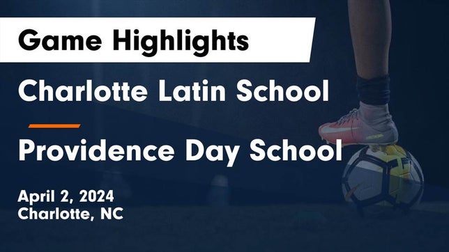 Watch this highlight video of the Charlotte Latin (Charlotte, NC) girls soccer team in its game Charlotte Latin School vs Providence Day School Game Highlights - April 2, 2024 on Apr 2, 2024