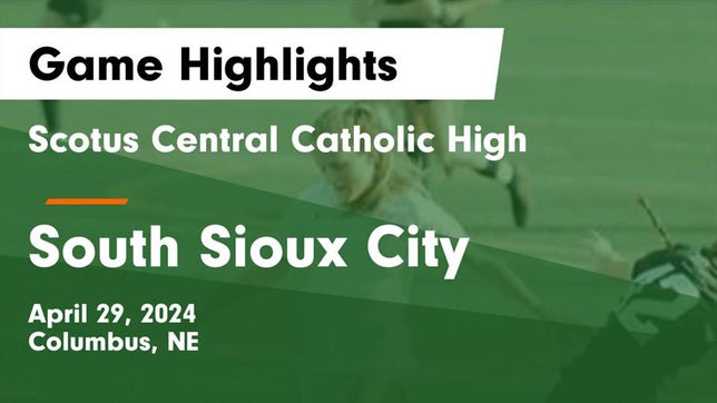 Watch this highlight video of the Scotus (Columbus, NE) girls soccer team in its game Scotus Central Catholic High vs South Sioux City  Game Highlights - April 29, 2024 on Apr 29, 2024