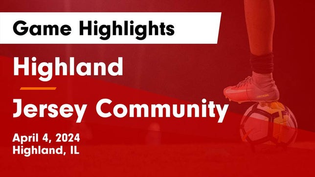 Watch this highlight video of the Highland (IL) girls soccer team in its game Highland  vs Jersey Community  Game Highlights - April 4, 2024 on Apr 4, 2024
