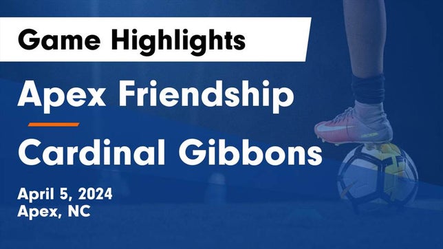 Watch this highlight video of the Apex Friendship (Apex, NC) girls soccer team in its game Apex Friendship  vs Cardinal Gibbons  Game Highlights - April 5, 2024 on Apr 5, 2024