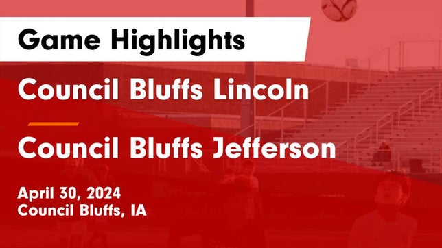 Watch this highlight video of the Lincoln (Council Bluffs, IA) soccer team in its game Council Bluffs Lincoln  vs Council Bluffs Jefferson  Game Highlights - April 30, 2024 on Apr 30, 2024
