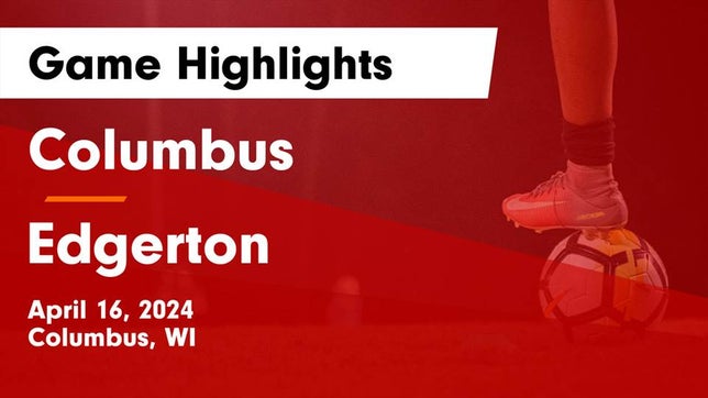 Watch this highlight video of the Columbus (WI) girls soccer team in its game Columbus  vs Edgerton  Game Highlights - April 16, 2024 on Apr 16, 2024
