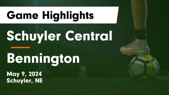 Watch this highlight video of the Schuyler (NE) soccer team in its game Schuyler Central  vs Bennington  Game Highlights - May 9, 2024 on May 9, 2024