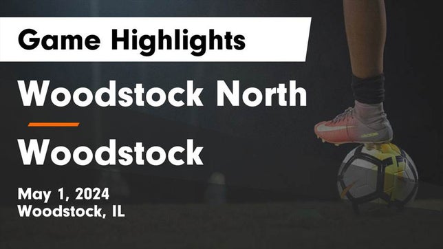 Watch this highlight video of the Woodstock North (Woodstock, IL) girls soccer team in its game Woodstock North  vs Woodstock  Game Highlights - May 1, 2024 on May 1, 2024