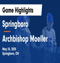Springboro vs Mason | Lacrosse | 5/29