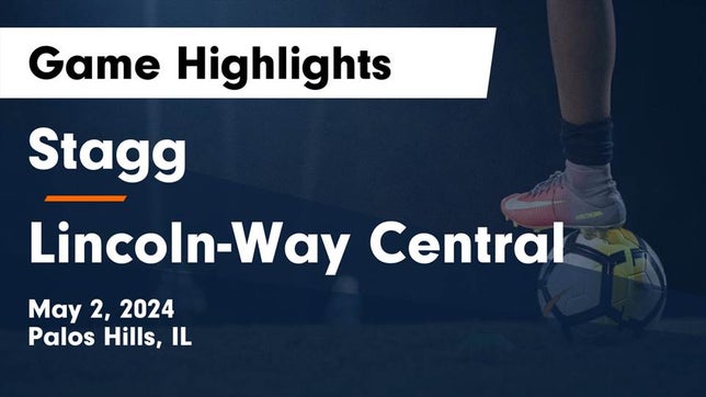 Watch this highlight video of the Stagg (Palos Hills, IL) girls soccer team in its game Stagg  vs Lincoln-Way Central  Game Highlights - May 2, 2024 on May 2, 2024