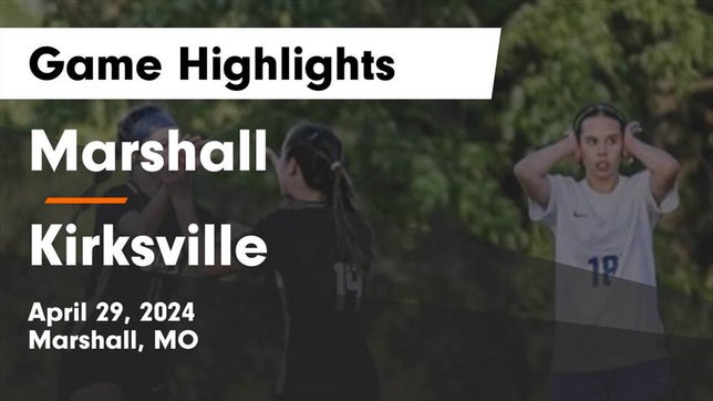 Watch this highlight video of the Marshall (MO) girls soccer team in its game Marshall  vs Kirksville  Game Highlights - April 29, 2024 on Apr 29, 2024