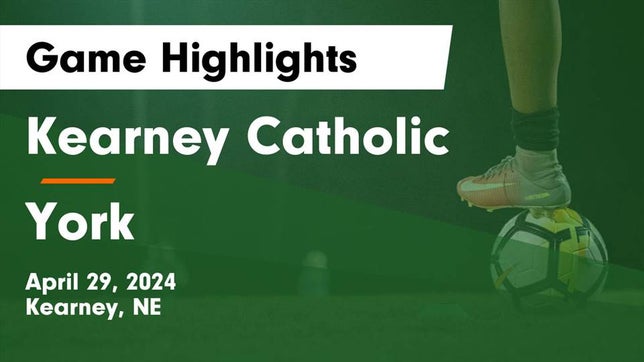 Watch this highlight video of the Kearney Catholic (Kearney, NE) girls soccer team in its game Kearney Catholic  vs York  Game Highlights - April 29, 2024 on Apr 29, 2024