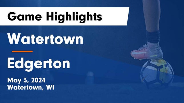 Watch this highlight video of the Watertown (WI) girls soccer team in its game Watertown  vs Edgerton  Game Highlights - May 3, 2024 on May 3, 2024
