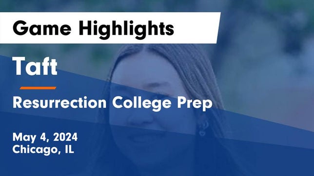 Watch this highlight video of the Taft (Chicago, IL) girls soccer team in its game Taft  vs Resurrection College Prep  Game Highlights - May 4, 2024 on May 4, 2024